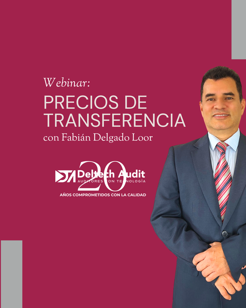 Webinar: Precios de transferencias en Ecuador